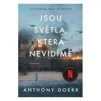 Jsou světla, která nevidíme - Anthony Doerr