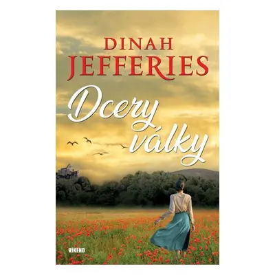 Dcery války - Dinah Jefferies