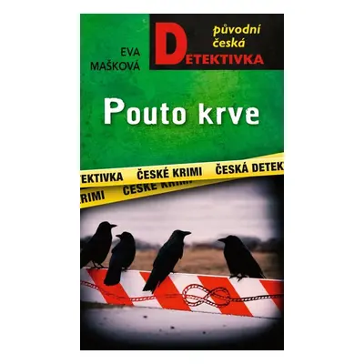 Pouto krve - Eva Mašková