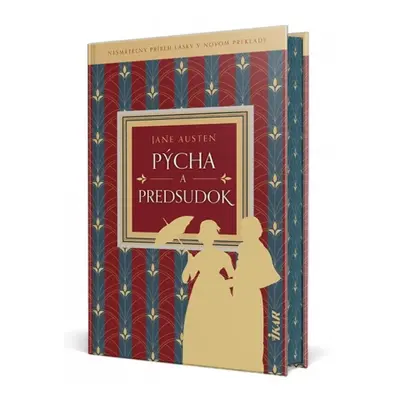 Pýcha a predsudok - Jane Austen