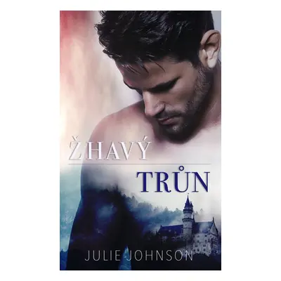 Žhavý trůn - Julie Johnson