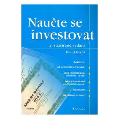 Naučte se investovat - Daniel Gladiš