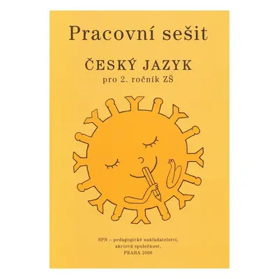 Český jazyk pro 2. ročník ZŠ Pracovní sešit - M. Buriánková