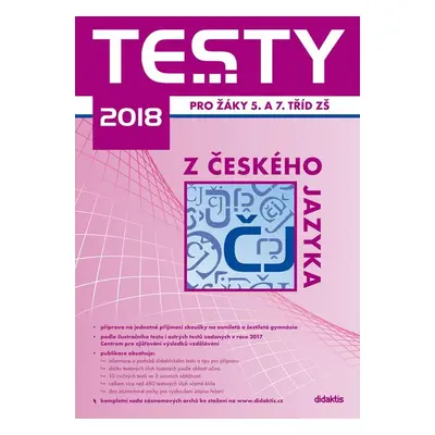 Testy 2018 z českého jazyka pro žáky 5. a 7. tříd ZŠ - Autor Neuveden