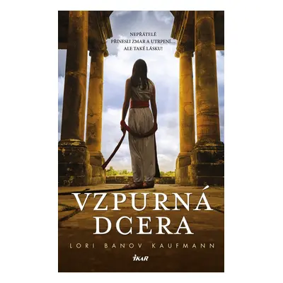 Vzpurná dcera - Lori Banov Kaufmann