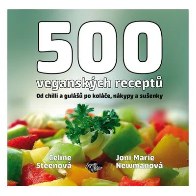 500 veganských receptů - Joni Marie Newman