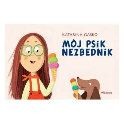 Môj psík Nezbedník - Mgr. Art. Katarína Gasko