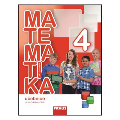 Matematika se čtyřlístkem 4 Učebnice - Alena Rakoušová