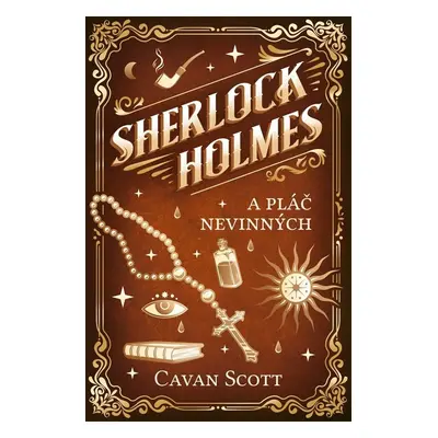 Sherlock Holmes a Pláč nevinných - Cavan Scott