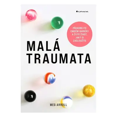 Malá traumata - Meg Arroll