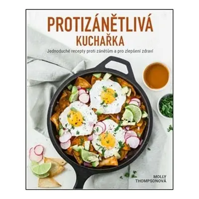 Protizánětlivá kuchařka - Molly Thompsonová