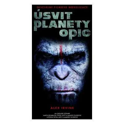 Úsvit planety opic - Alex Irvine