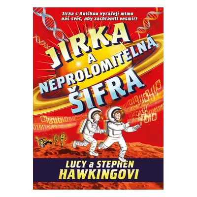 Jirka a neprolomitelná šifra - Stephen Hawking