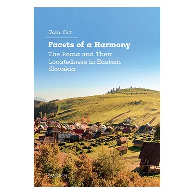 Facets of a Harmony - Jan Ort