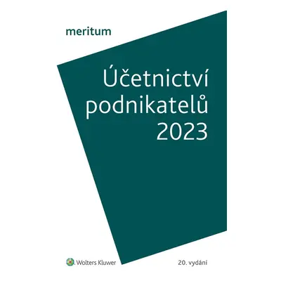 meritum Účetnictví podnikatelů 2023 - autorů kolektiv