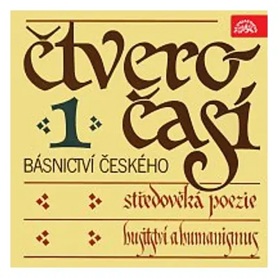 Čtveročasí básnictví českého (1) - středověká poezie