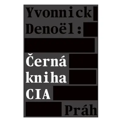 Černá kniha CIA - Denoël Yvonnick