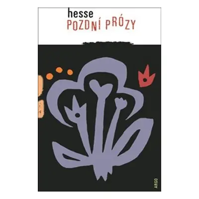 Pozdní prózy - Hermann Hesse