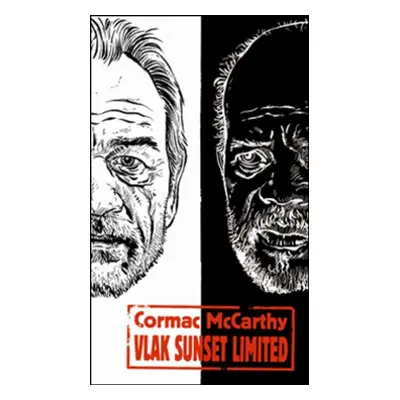 Vlak Sunset Limited - Cormac McCarthy