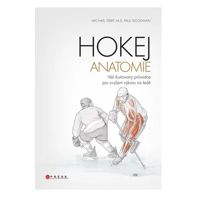 Hokej - anatomie - Paul Goodman