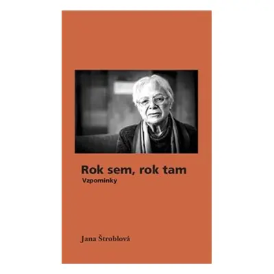 Rok sem, rok tam - Jana Štroblová