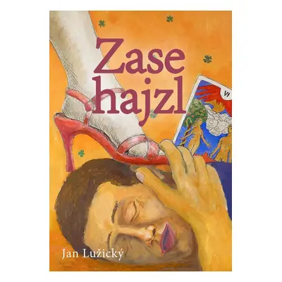 Zase hajzl - Jan Lužický