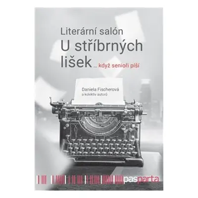 Literární salón U stříbrných lišek - Daniela Fischerová