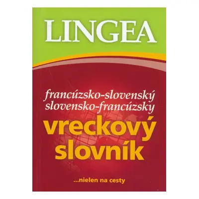 Francúzsko-slovenský slovensko-francúzsky vreckový slovník - Autor Neuveden