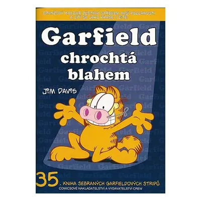 Garfield chrochtá blahem - Jim Davis