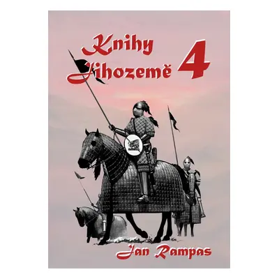 Knihy Jihozemě 4 - Jan Rampas