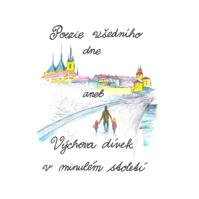 Poezie všedního dne - Michaela Maxová