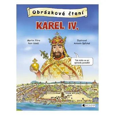 Obrázkové čtení - Karel IV. - Martin Pitro