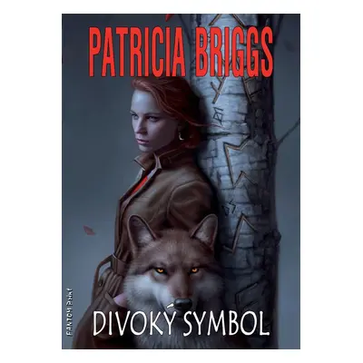 Divoký symbol - Patricia Briggs