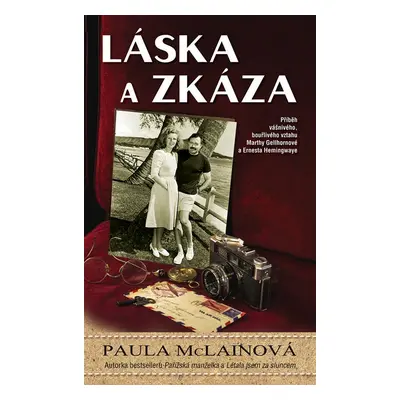 Láska a zkáza - Paula McLain