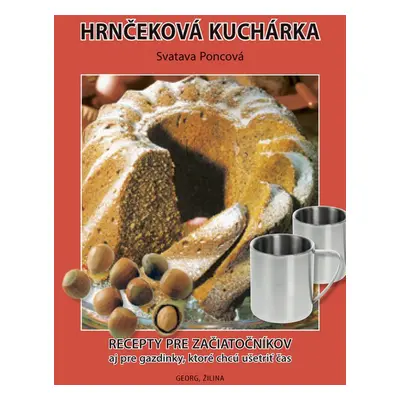 Hrnčeková kuchárka - Svatava Poncová