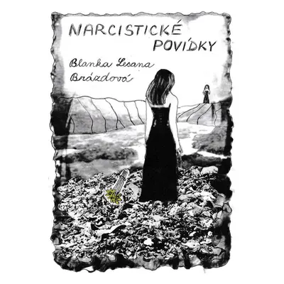 Narcistické povídky - Blanka Lesana Brázdová