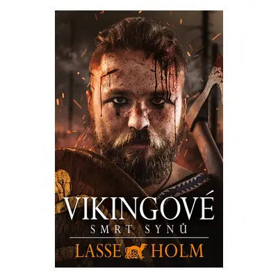 Vikingové - Smrt synů - Lasse Holm