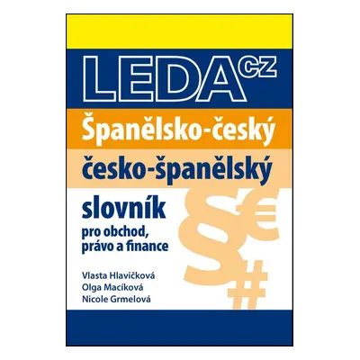 Španělsko-český a česko-španělský slovník obchodního právo a finance - Autor Neuveden