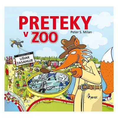 Preteky v Zoo - Peter S. Milan