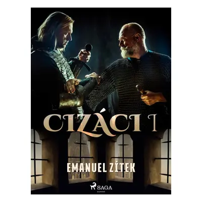 Cizáci I - Emanuel Zítek