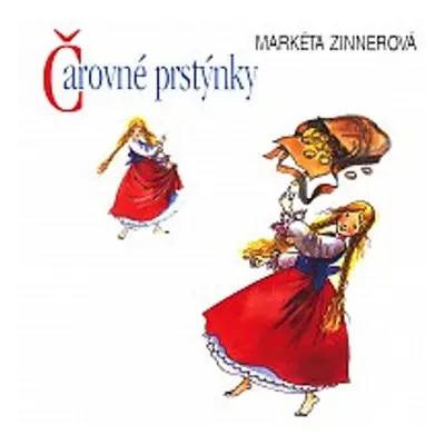 Čarovné prstýnky - Markéta Zinnerová