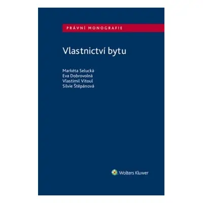 Vlastnictví bytu - Markéta Selucká