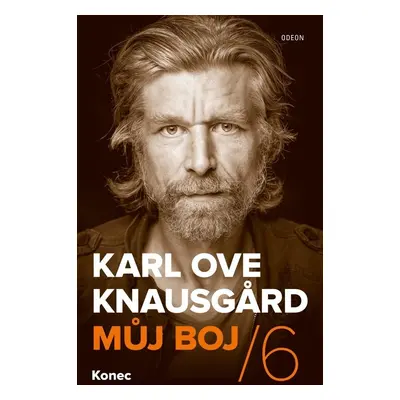 Můj boj / 6 Konec - Karl Ove Knausgaard