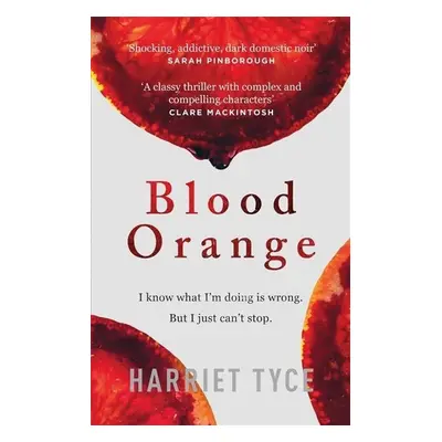 Blood Orange - Harriet Tyce