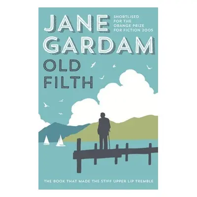 Old Filth - Jane Gardam