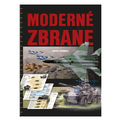 Moderné zbrane - Martin J. Dougherty