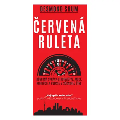 Červená ruleta - Desmond Shum