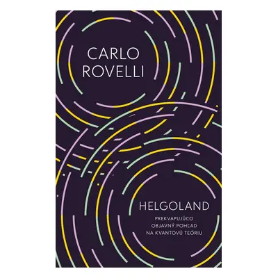 Helgoland - Carlo Rovelli