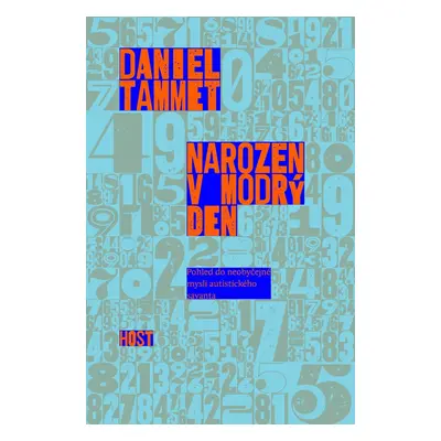 Narozen v modrý den - Daniel Tammet