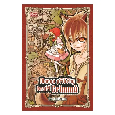 Manga příběhy bratří Grimmů - Kei Ishiyama